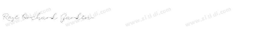 Rose Orchard Garden字体转换 Rose Orchard Garden字体转换